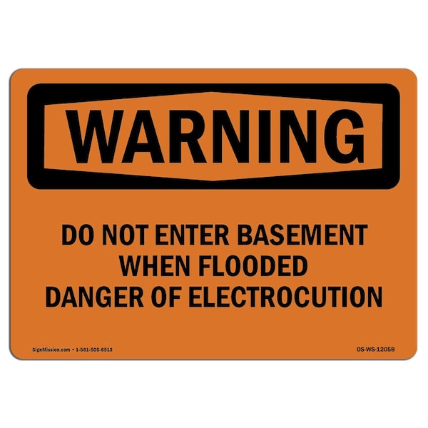 Sign, 3.5" H, 5" W, Basement When Flooded Danger, Landscape, WS-D-35-L-12058-10PK